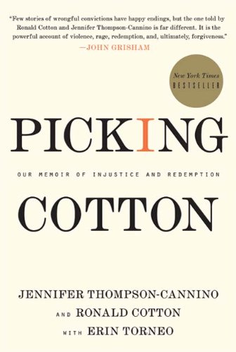 Jennifer Thompson-Cannino – Picking Cotton Audiobook